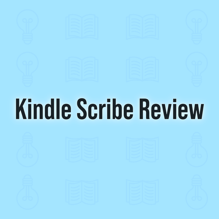 Kindle Scribe 2024 Review - Still Worth It in 2026?