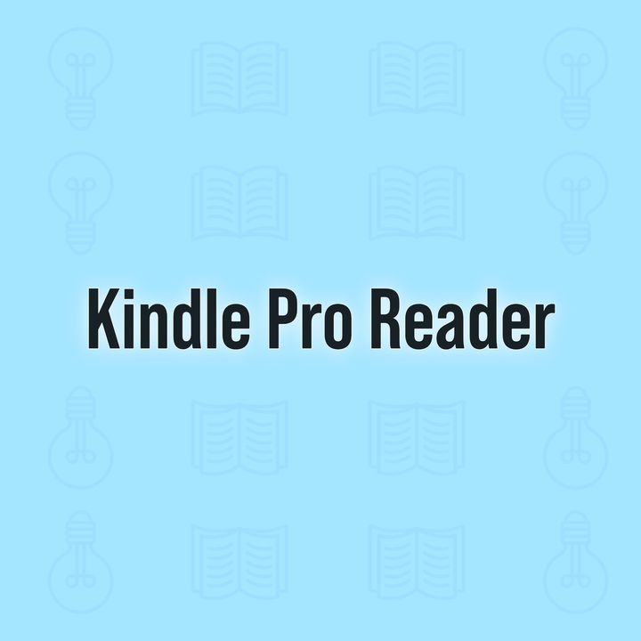 7 Steps to Reading Like a Pro on Kindle